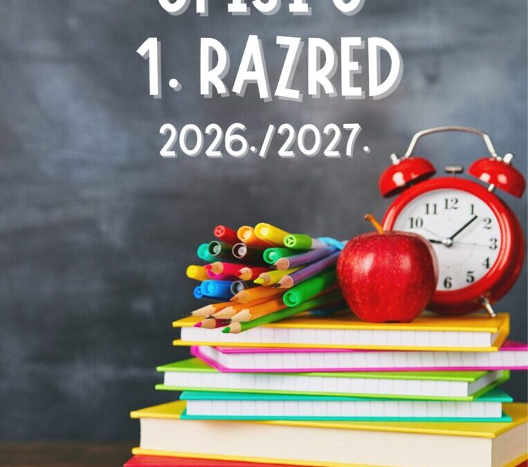 Obavijest o upisu u 1. razred osnovne škole 2026./2027.
