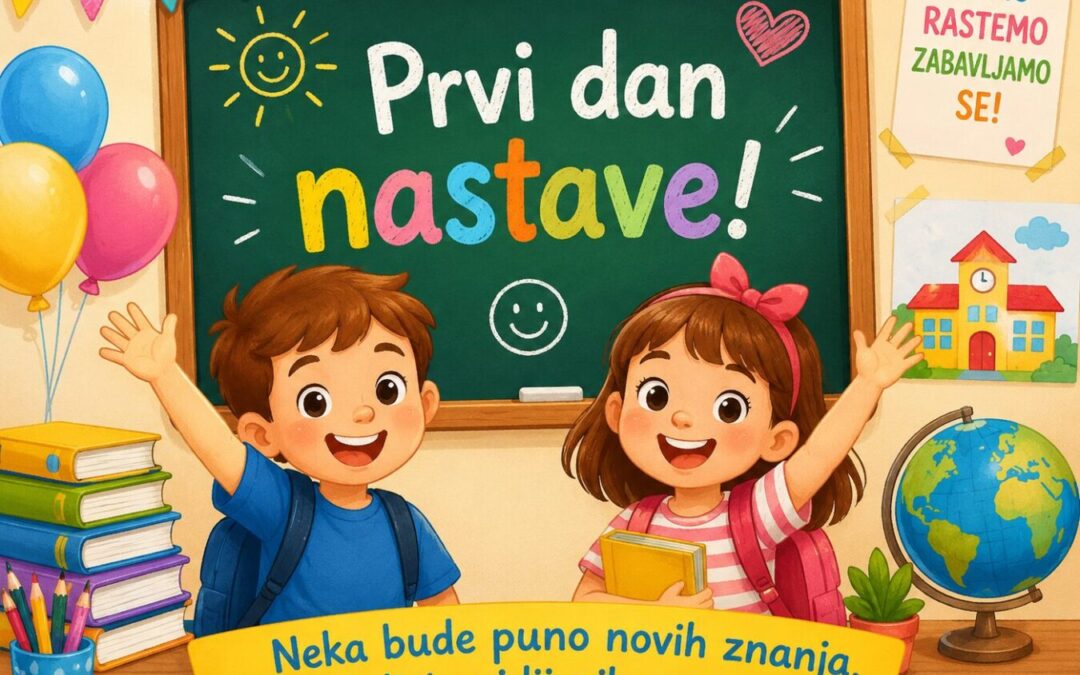 Prvi dan nastave – obavijest